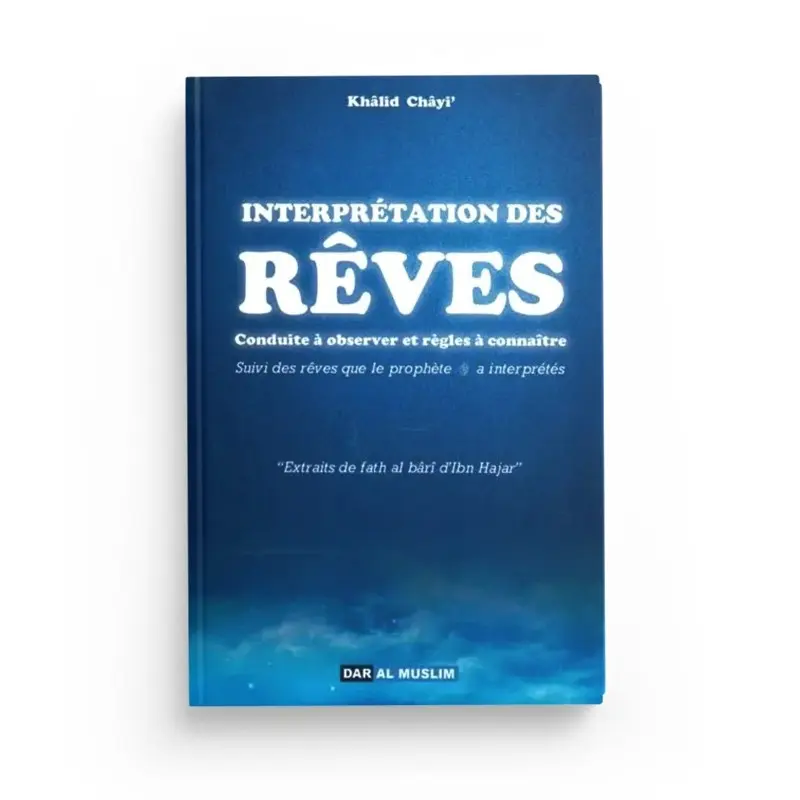 Interprétation des rêves, Conduite à observer et règles à connaître 