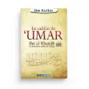 Le califat de 'Umar ibn Al Khattâb le deuxième calife de l'islam