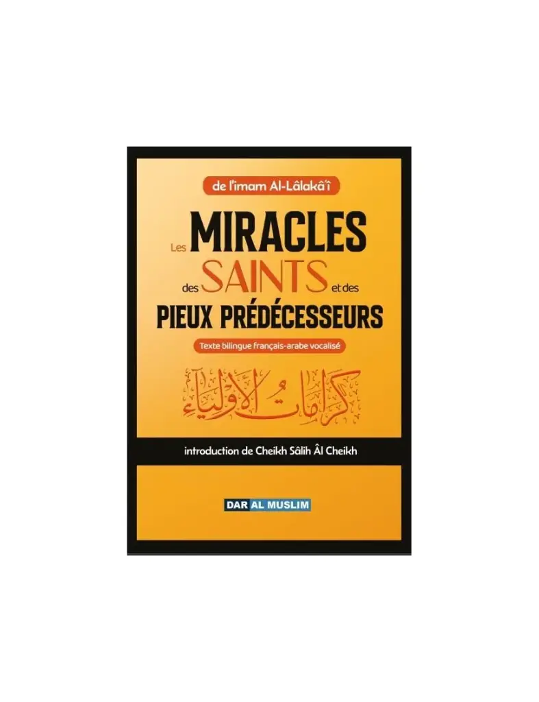Les miracles des saints et des Pieux prédécesseurs