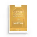 Le Tawhîd tout savoir sur le dogme du monothéisme - Sâlih Ibn Fawzân