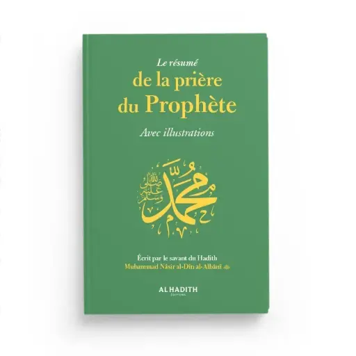 Le résumé de la prière du Prophète Avec illustrations